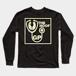 The Hoof GP Veterinary Reference Funny Long Sleeve T-Shirt
